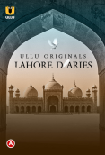 Lahore Diaries (Part 1) Ullu Hot Web Series