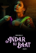 Andar Ki Baat (Part 1) Ullu Hot Web Series