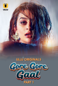 Gore Gore Gaal (Part 1) Ullu Hot Web Series