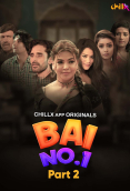 Bai NO 1 (E04-E05) ChillX Hot Web Series