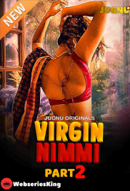 Virgin Nimmi Season 2 (E04-E05) Jugnu Hot Web Series (2025)