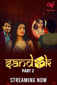 Sandook (E04-E05) Makhan Hot Web Series