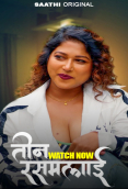 Teen Rasmalai (E02) Saathi Hot Web Series