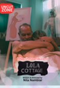 Lola Cottage UC (E01) NMX Hot Web Series