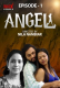 Angel (E01) NMX Hot Web Series