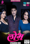 Lobh (E04) DzyrePlay Hot Web Series