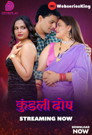 Kundali Dosh (E02) Dzyreplay Hot Web Series (2026)