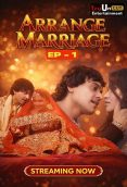 Arrange Marriage (E01) TruUncut Hot Web Series