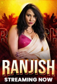 Ranjish (E01-E03) Hunters Hot Web Series