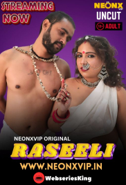 Raseeli NeonX Uncut Short Film (2025)