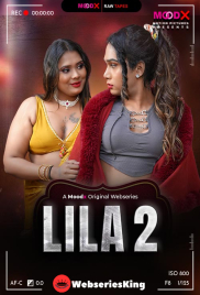 Lila BTS (E02) MoodX Hot Web Series (2026)