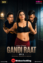 Gandi Raat (E03) MoodX Hot Web Series (2026)