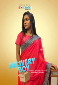 Delivery Boy (E01) BoomEX Hot Web Series
