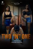Two N One ExoticIndiax Hot Short Film