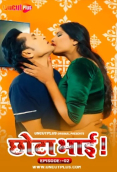 Chhota Bhai (E02) Uncutplus Uncut Web Series