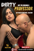 Dirty Professor HotFM Hot Short Film