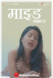 The Maid (E02) NavaRasa Hot Web Series (2024)