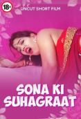 Sona ki Suhagraat UnRated Uncut Short Film