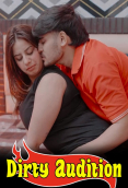 Dirty Audition UnRated Uncut Short Film