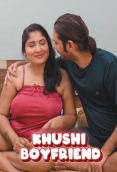 Khushi Boyfriend UnRated Uncut Short Film