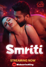 Smriti (E03) CRF Hot Web Series (2026)