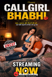CallGirl Bhabhi UnRated Uncut Short Film (2026)