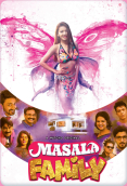 Masala Family Complete Watcho Hot Web Series