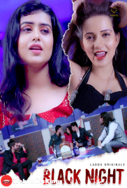 Black Night (E01-E02) Laddu Hot Web Series (2025)