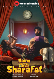 Naina ki Sharafat Complete Urduflix Hot Web Series (2025)