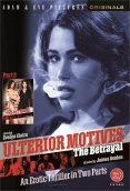 Ulterior Motives Part 2: The Betrayal Full Hollywood Adult Movie